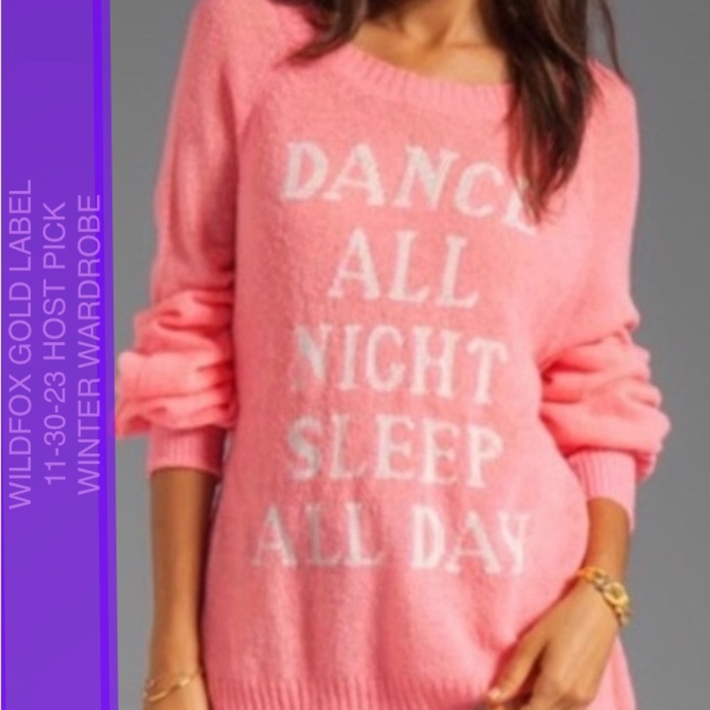 ❤️‍🔥HOST PICK 11-30-23❤️‍🔥WILDFOX Dance All Night Sleep All Day Sweater❤️‍🔥